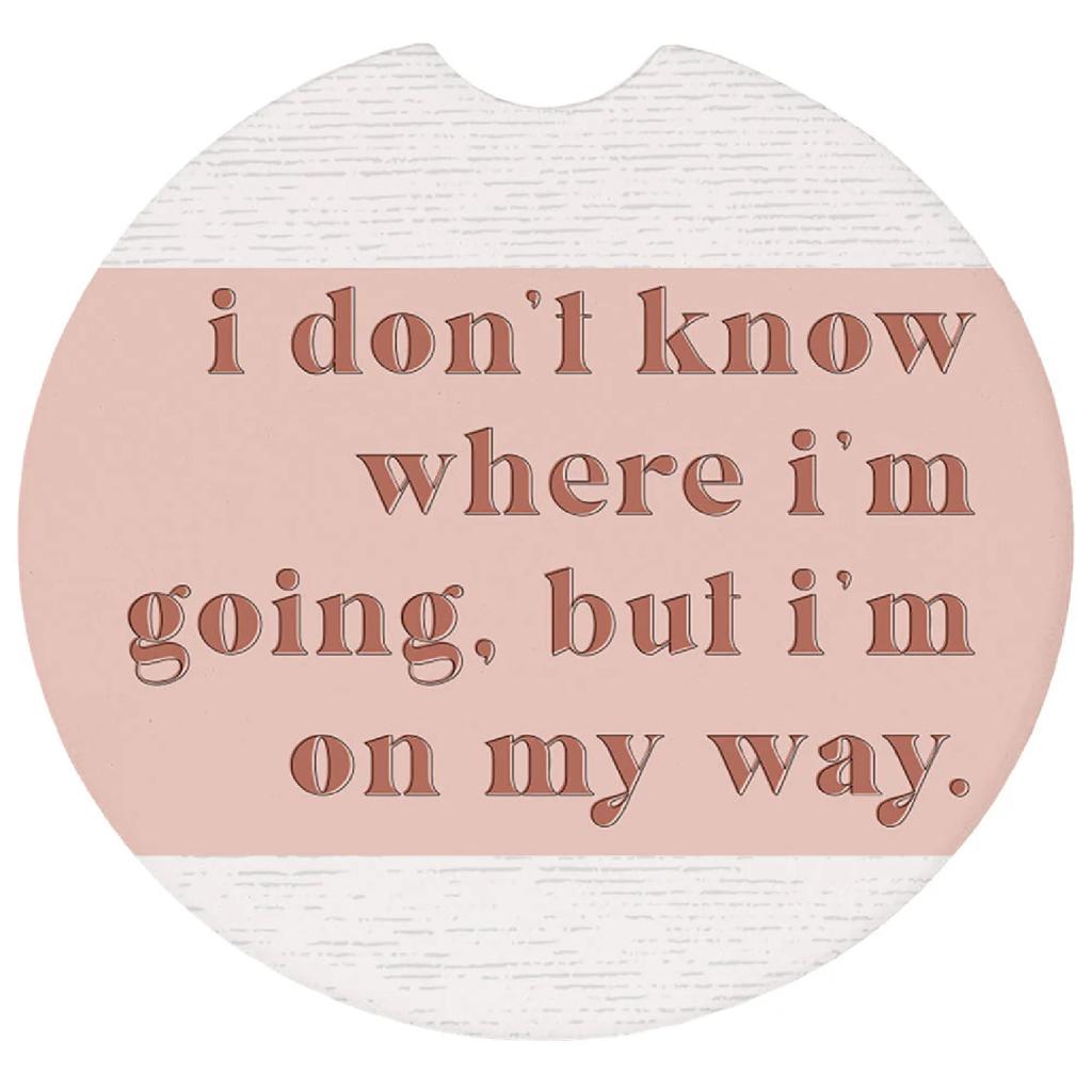 Ceramic Car Coaster - I Don't Know Where I'm Going...